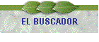 EL BUSCADOR